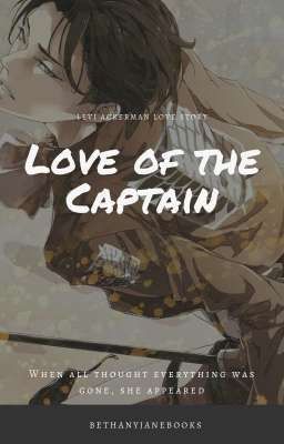 Love of the Captain [Levi Ackerman] cover