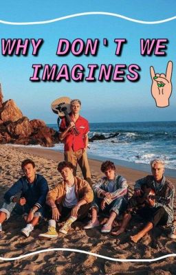 Why don't we imagines cover