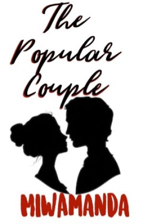 The Popular Couple by MIWAmanda