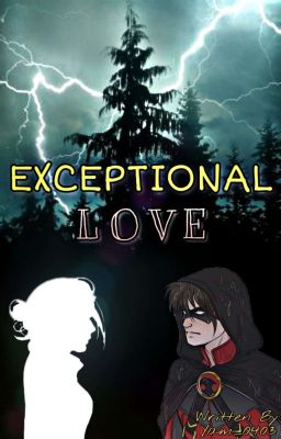 Exceptional Love [Tim Drake x Reader] cover