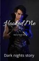 Hooked Me -- Harry Hook x Reader by Dark_Nights04