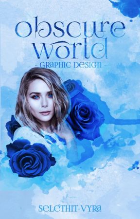 Obscure World - Graphic Design by Selethit-Vyra