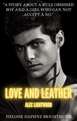 Love and Leather [Alec Lightwood x Reader]   gifs ✓ cover