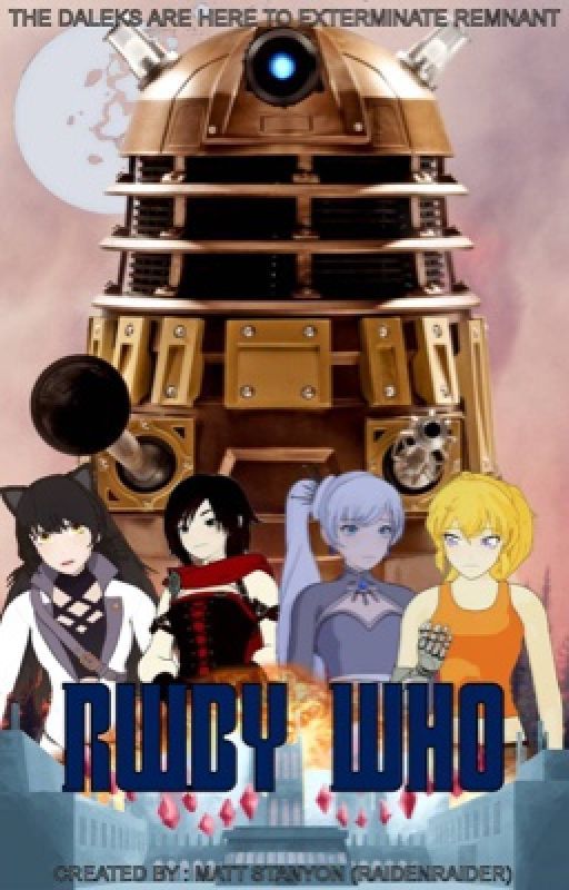 Daleks in remnant (DoctorwhoXRwby crossover)  by TheGreatSummoner