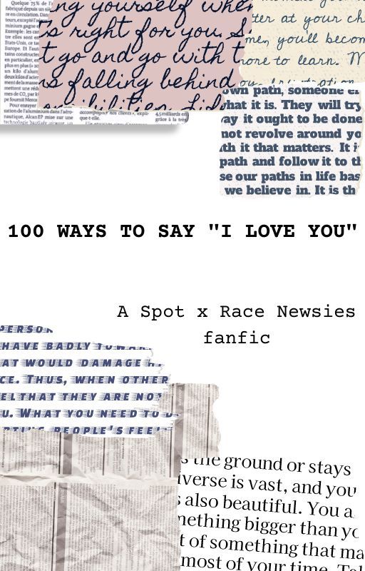 100 Ways to Say "I love you" - Sprace (NEWSIES)  by kingabrooklyn