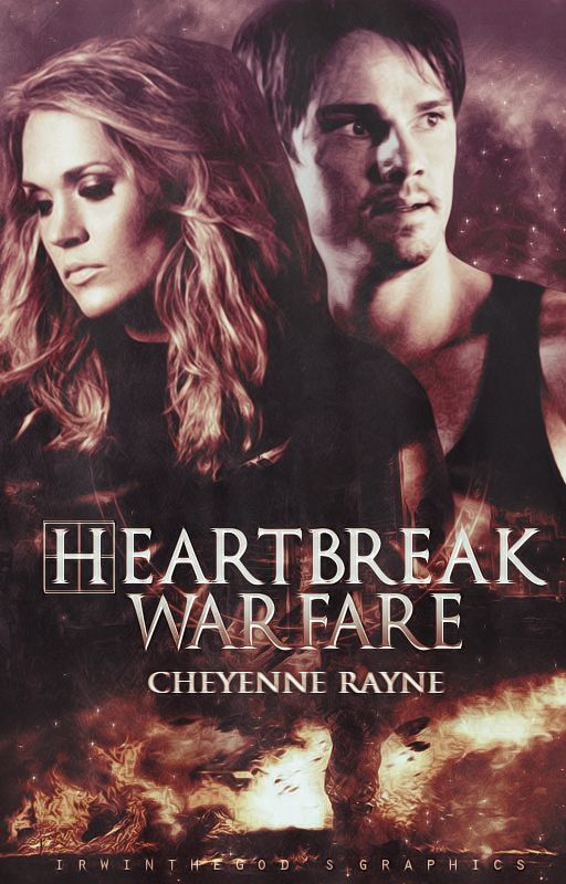 Heartbreak Warfare(PUBLISHED) by CheyenneBarnett