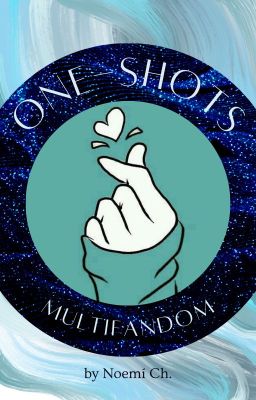 ✨One-Shots✨ Multifandoms cover