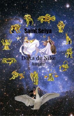 [TERMINÉ] Saint Seiya : Les Doxa De Niké - Rencontre cover