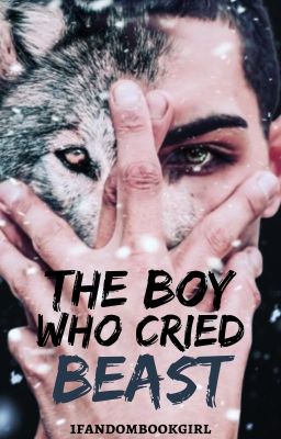 The Boy Who Cried Beast | ✓ cover