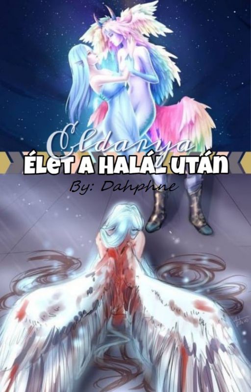 Élet a Halál után - Eldarya ff. by Dahphne