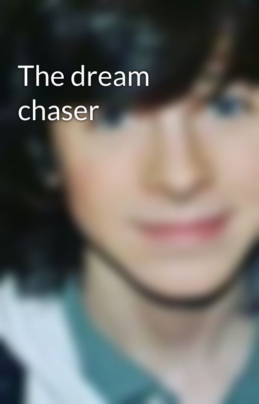 The dream chaser by chandlersfam