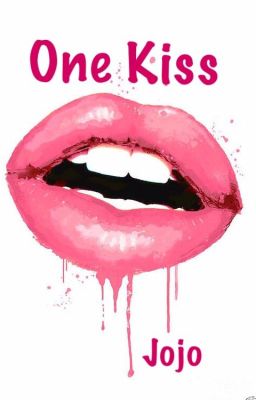 One Kiss (One Kiss Book 1) cover