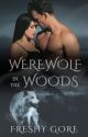 Werewolf In The Woods by FoodFreshy