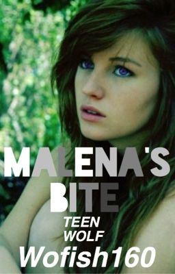 Malena's Bite - Teen Wolf cover