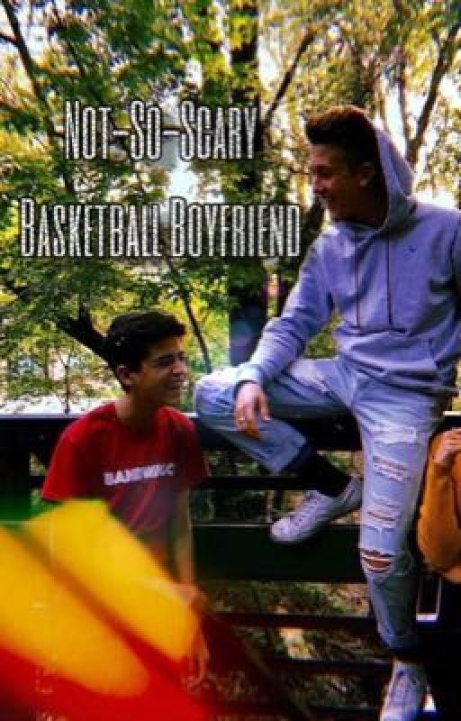 Not-So-Scary Basketball Boyfriend | Tyrus by Xx_drarry_rebelle_xX