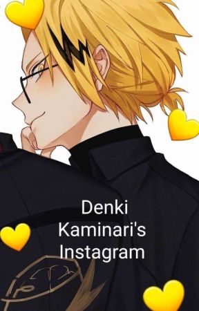 💛 Denki Kaminari's Instagram💛 by Ya_Boi_Denki