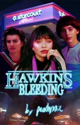 HAWKINS BLEEDING , will byers cover