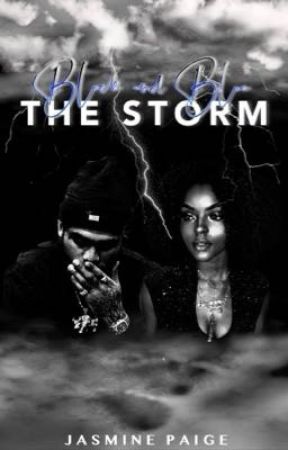 Black and Blue: The Storm by jR0cWrites