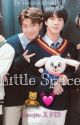 Little Space [namjinXBTS] by yoonkooklove1993