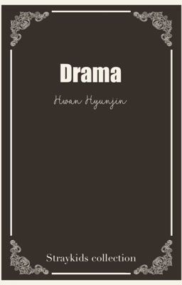 Drama - 𝖧𝗒𝗎𝗇𝗃𝗂𝗇 [ 𝖲𝗍𝗋𝖺𝗒𝗄𝗂𝖽𝗌 𝖲𝗄𝗓 ] cover