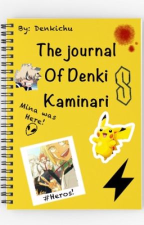 The Journal Of Denki Kaminari by _Denkichu_