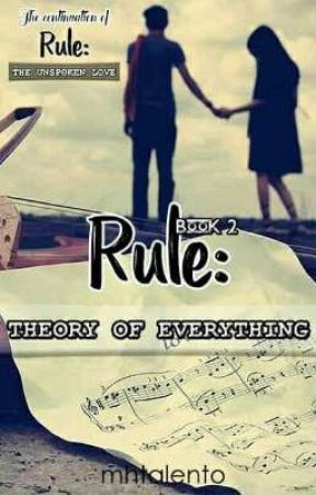 Rule 2: Theory of Everything by mhtalento