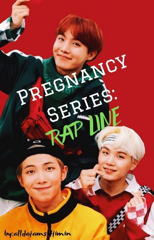 Rap Line Pregnancy Series (Complete) by alldajams4jimin