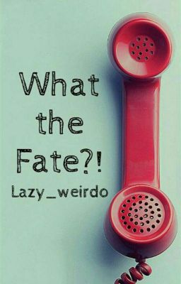 What The Fate?!  ✓ cover