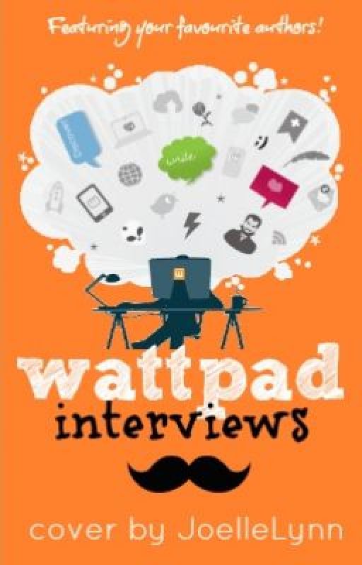 Wattpad Interviews by WeFanEveryone