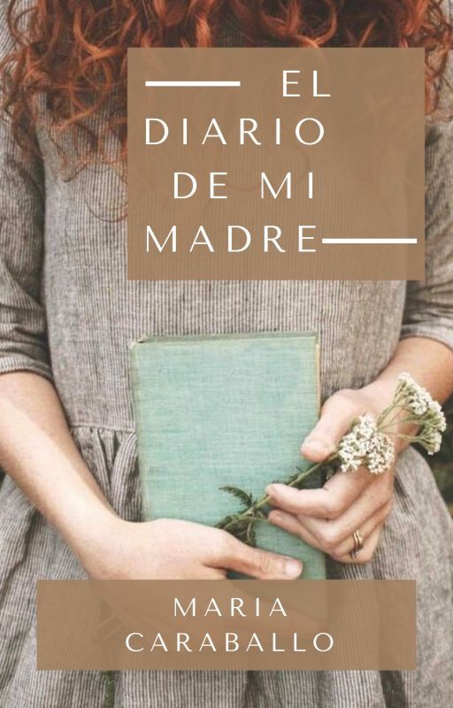 EL DIARIO DE MI MADRE © by jospaterraly