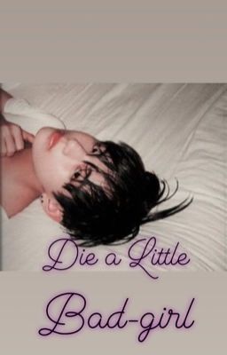 Die A Little (Taekook /Vkook ) cover