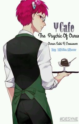 The Psychic of Ouran | Ouran High School Host Club Saiki K Crossover | cover