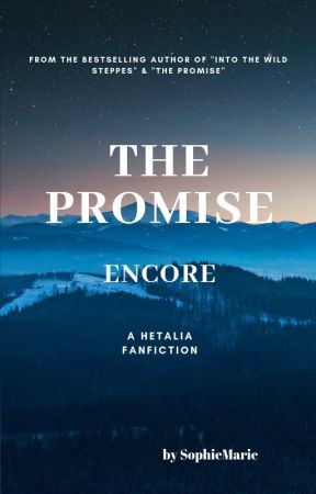 The Promise: Encore -  Volhynia |APH| by SophieMariePL