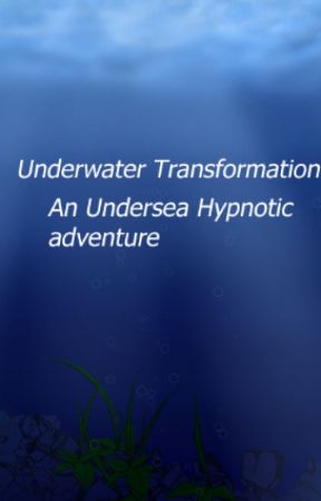 Underwater Transformation by HypnoPotato