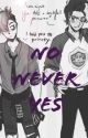 No Never Yes||Prinxiety|| by BadIdeasAreHere