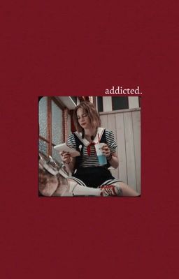 𝐚𝐝𝐝𝐢𝐜𝐭𝐞𝐝; byler cover