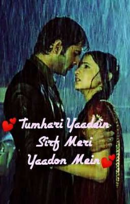 COMPLETED - Tumhari Yaadein Sirf Meri Yaadon Mein  cover