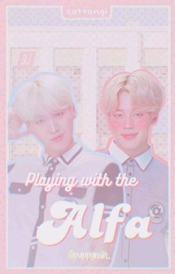 Playing With The Alpha ━━━ YoonMin cover