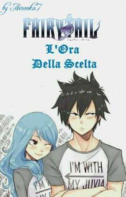 Fairy Tail ~ L'Ora Della Scelta  cover