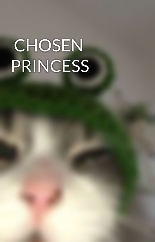  CHOSEN PRINCESS by Red_ments