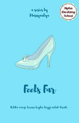 Feels Far [COMPLETED] cover