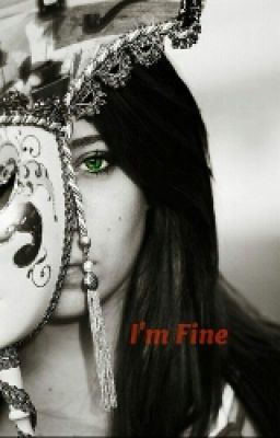 I'm Fine (#Wattys2015) cover