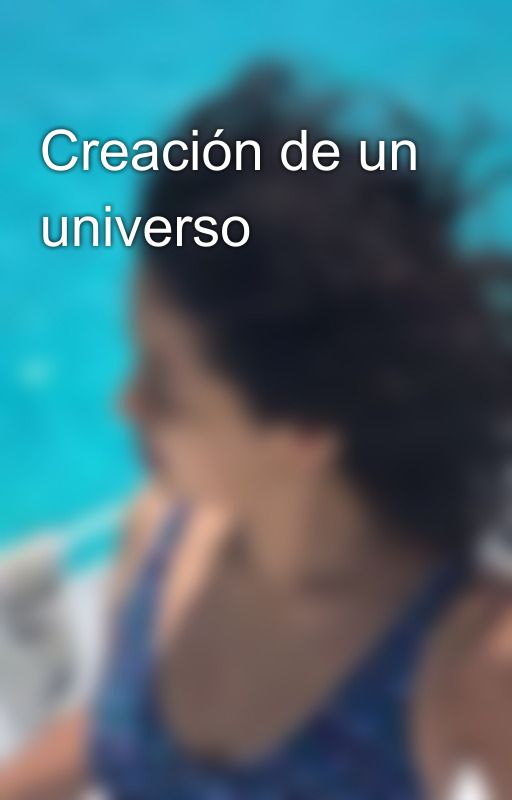 Creación de un universo by danny_diaz119