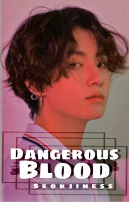 Dangerous Blood // jjk cover