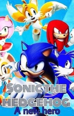 Sonic The Hedgehog Story: A New Hero cover