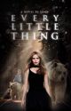 EVERY LITTLE THING ⇀ ( KILLIAN JONES ) by llunaetic