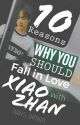 10 Reasons Why You Should Fall in Love with Xiao Zhan by Endless_Infinity