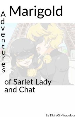 Marigold; Adventures of Scarlet Lady and Chat cover