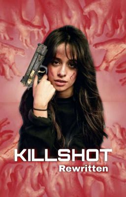 Killshot - Camren cover