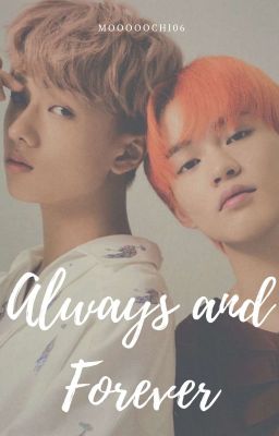 Always and Forever | ChenSung [Completed ☑️] cover